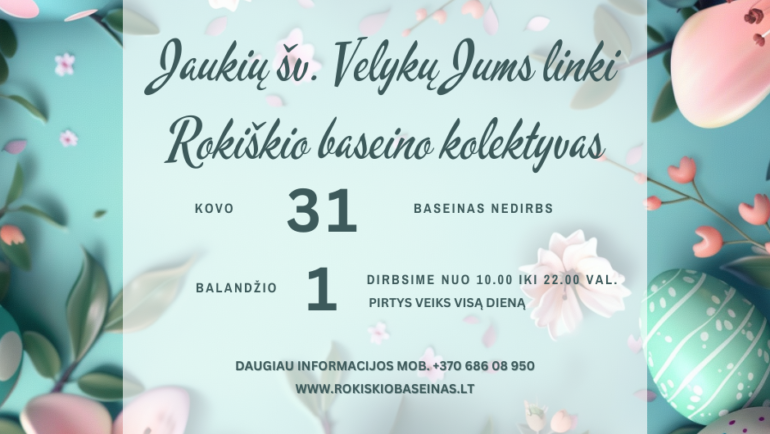 BĮ Rokiškio baseinas darbo laikas kovo 31 d. – balandžio 1 d.