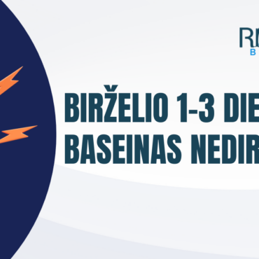 Birželio 1-3 d. baseinas nedirbs